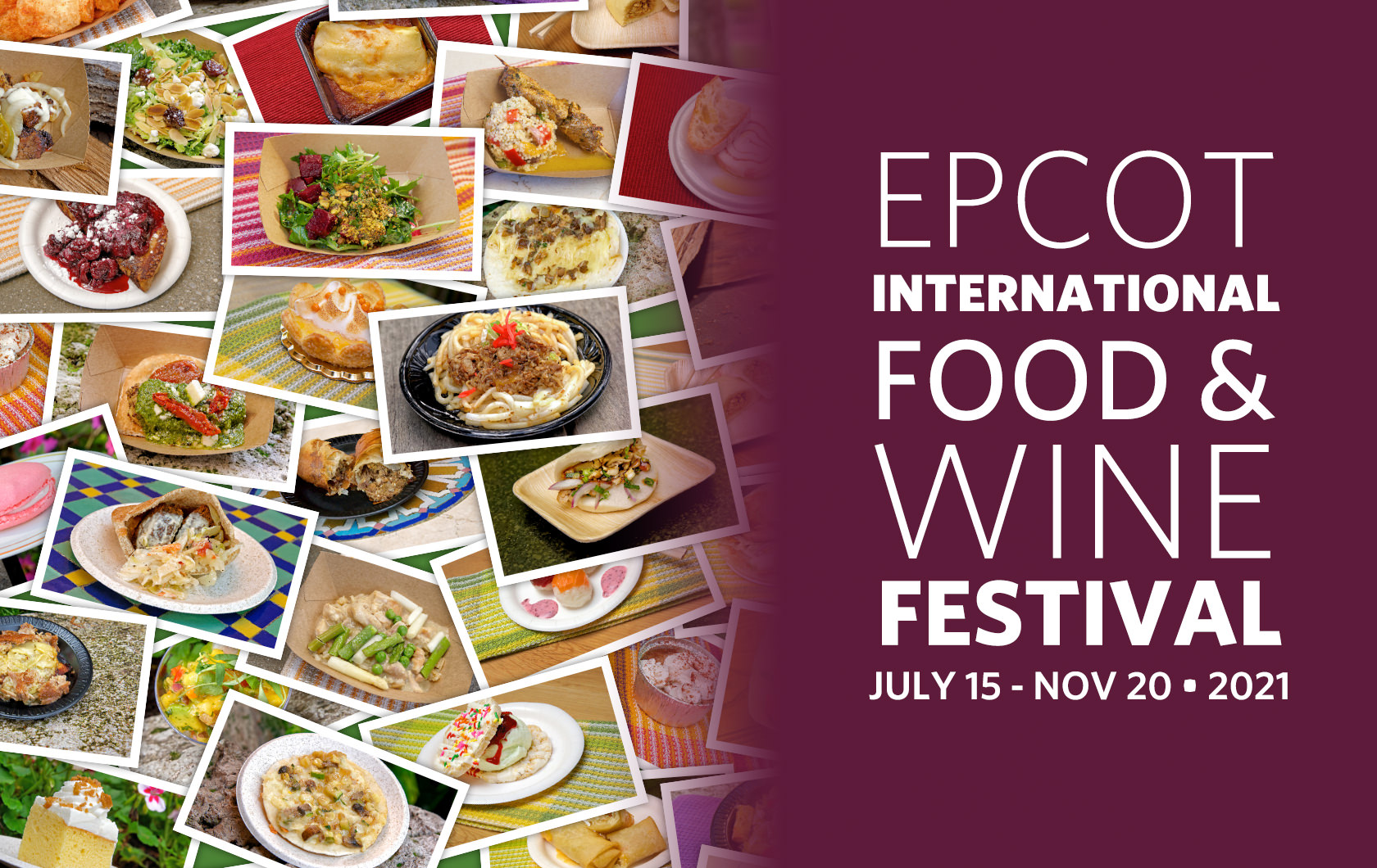 Photos from Menu Items and Booth Names for the 2021 Epcot International Food and Wine Festival